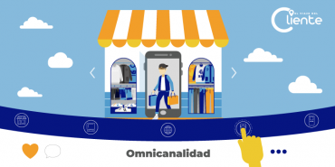 La Omnicanalidad y la experiencia del cliente
