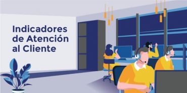 indicadores de atención y servicio al cliente