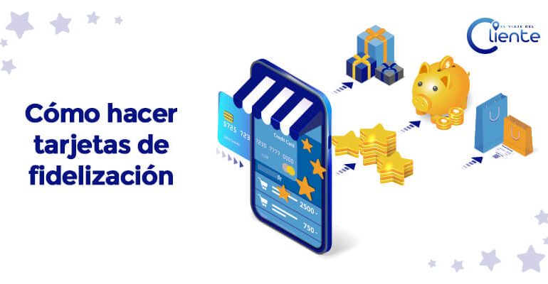 ¿Cómo hacer tarjetas de fidelización? Pasos y ejemplos